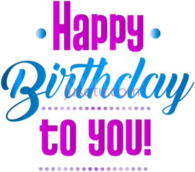 生日快乐,happy birthday PNG