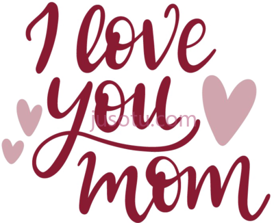 我爱你妈妈,i love you mom PNG